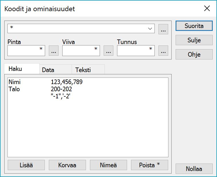 5. Koodien ja ominaisuuksien haku Hakutavalla Koodit ja ominaisuudet haetaan pisteitä ominaisuuksien ja makrojen avulla.