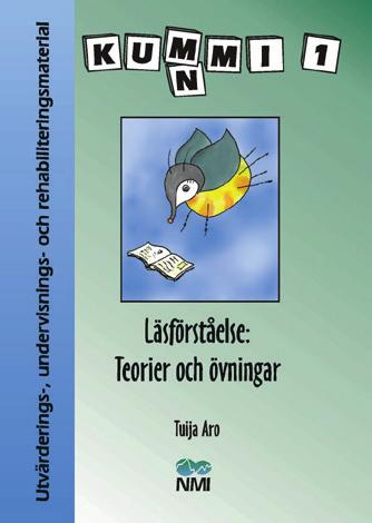 Lisäksi kirja antaa ohjeita tarkkaavuuden ongelmista kärsivän oppilaan oppimisen tukemiseen luokkatilanteessa. ISBN 951-39-1675-8 38 euroa Kummi 1.