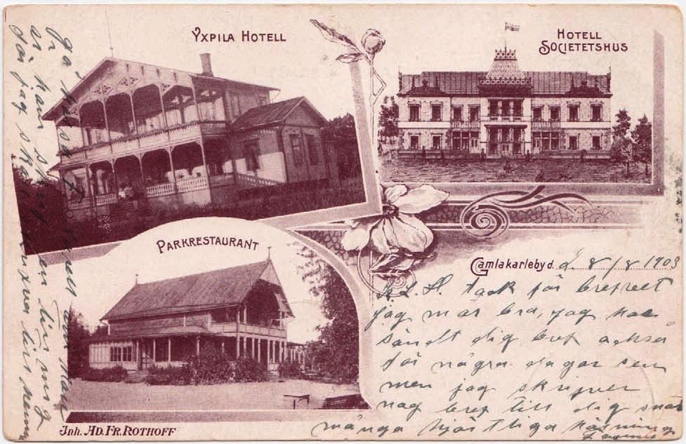Kuva 2. Adolf Rothoffin ravintolat ja hotellit Kokkolassa (vuonna 1903 postitettu kortti). edes korkeinta tarjousta. 23 Samoin oikeudet kaupunginpuistoon uusittiin.
