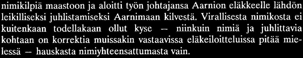 ns. lastentalon -- Espoon vanhimman päiväkodin - rajaamalla alueella, jonka tuntumassa on mm. Tapiolan ensimmäisen linja-auton lähtöpysäkki.