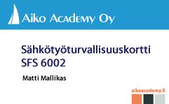 alv 24%) Sastamala 28.2. ja 25.4.2017 klo 8.00-16.00 Sisältää opetuksen, koulutusmateriaalin, kokeen ja kortin. Tieturva Vägskydd 1 Voimassa Giltigt t.o.m 1/2016 Tieturvakortti V ägskyddkor t Tieturva 2-270 (sis.