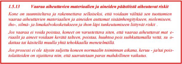 38 laitteiden toimintaan. Säteilyä aiheuttavia materiaaleja tulisi välttää mahdollisimman paljon ja säteilyn taso pitää laskea mahdollisimman alas.