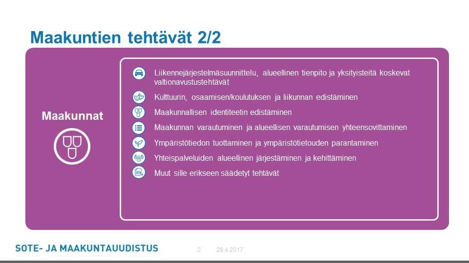 maakuntastrategia/tr5 Strategia ja aluekehitys TYÖOHJELMA 30.5.2017 Maakuntauudistuksen myötä aluekehitysjärjestelmää ja aluekehittämisen strategista suunnittelua uudistetaan.