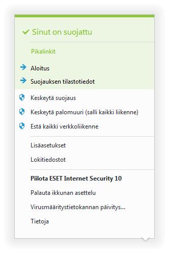 4.7.4 Ohjelmavalikko Osa tärkeimmistä asetuksista ja ominaisuuksista on käytettävissä napsauttamalla hiiren kakkospainikkeella ilmaisinalueen kuvaketta.