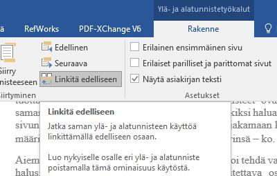 (osavaihdot sen alkuun ja loppuun). Uudemmissa versioissa sektioon jakaminen tapahtuu automaattisesti: kun palstoitat tekstiä, siitä muodostuu oma sektionsa (osansa). 3.