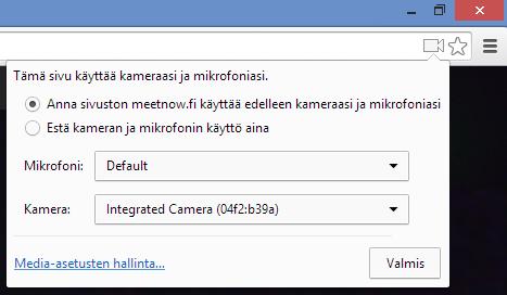 Mikäli haluat muuttaa kamera- tai mikrofoniasetuksia myöhemmin, klikkaa osoitekentän oikeassa reunassa