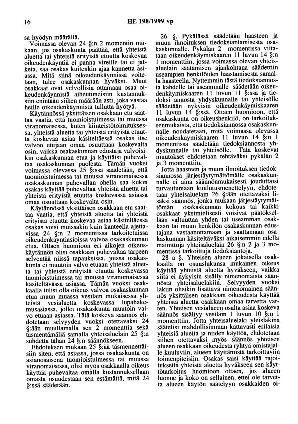 16 HE 198/1999 vp sa hyödyn määrällä.