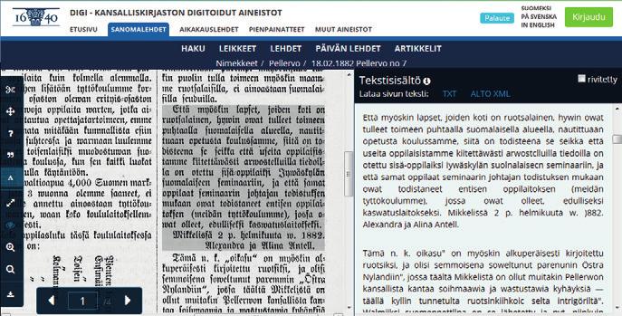 on mm. eri kirjastojen, museoiden ja arkistojen aineistojen hakuliittymä finna.fi. Kansalliskirjasto toimii näin keskipisteenä kaikelle kansalliselle kulttuuriperintöaineistolle.