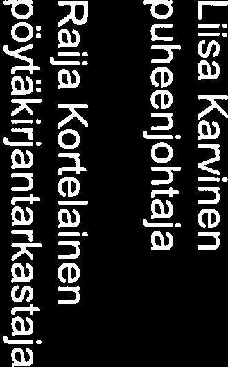 Siun soten iäriestöille iäriestämä tilaisuus 21 Kokouksen päättäminen Keskusteltiin tilaisuuden annista.