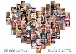 JÄSENHANKINTAKAMPANJA 16.1.2017 käynnistynyt Invalidiliiton jäsenhankintakampanja tähtää siihen, että kampanjan päättyessä marraskuussa Invalidiliiton jäseniä on reilusti yli 30 000.