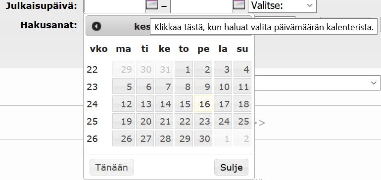 aikana julkaistuja artikkeleita pikavalinnalla Voit myös kohdistaa