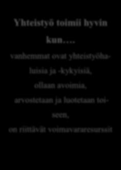 58 välistä yhteistyötä lapsen kehityksen näkökulmasta.