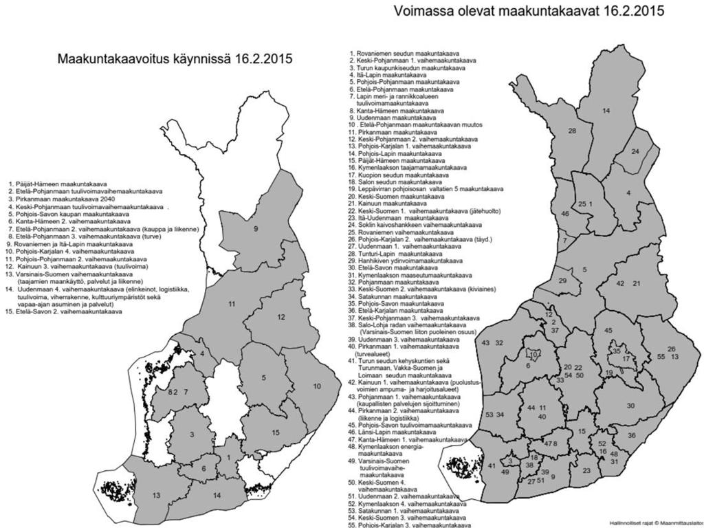 MAAKUNTAKAAVAT MAAKUNTAKAAVA - sisältövaatimukset valtakunnalliset alueidenkäyttötavoitteet otettava huomioon kiinnitettävä huomiota maakunnan oloista johtuviin erityisiin tarpeisiin mahdollisuuksien