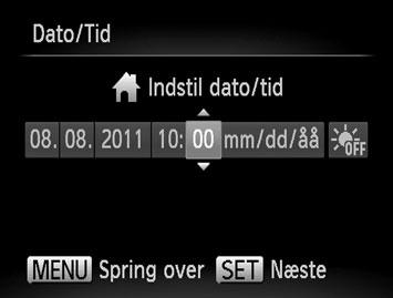 Indstilling af dato og klokkeslæt Indstillingsskærmbilledet Dato/Tid vises, første gang kameraet tændes.