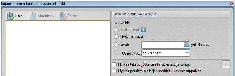 Kirjanmerkkien hallinta ja linkit 155 Kirjanmerkkien poistaminen Kirjanmerkin poistaminen ei poista sen kohdesivua. 1. Valitse poistettava kirjanmerkki tai kirjanmerkit. 2.