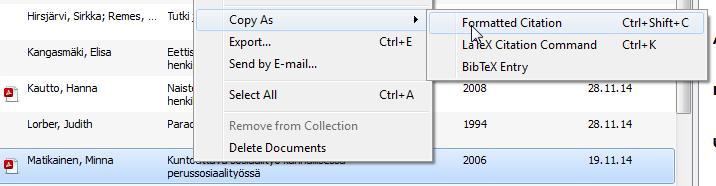 Lisävinkkejä: viitteen kopiointi Mendeleystä Saat myös kopioitua Mendeleystä yksittäisen