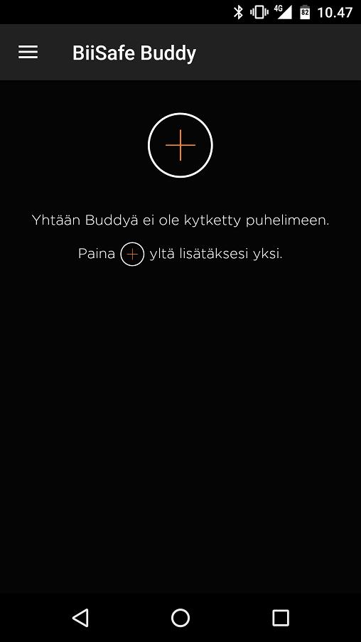 Yhdistä Buddy 6 1. Paina isoa + ikonia. 2.