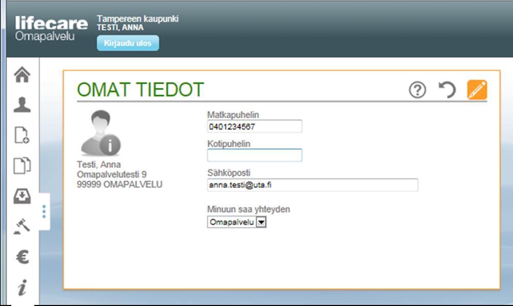 OMAPALVELU / OMAT TIEDOT Kun tietoja muokataan,