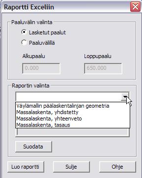 jokaisesta väylämallin pinnasta. 5.2. Excel raportit 1.