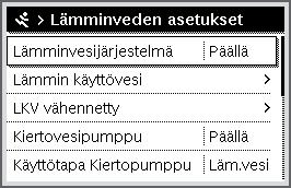 Huoltovalikko 1.4 Käyttöveden asetukset 6 70 809 475-503.1O Kuva 45 Käyttöveden asetukset -valikko Tässä valikossa voit muokata käyttövesijärjestelmän asetuksia.