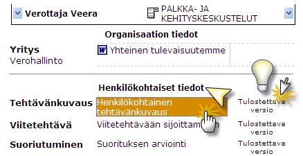 11. Avaa kyseisen henkilön lomakkeet napsauttamalla haluamasi lomakkeen nimeä hiirellä.