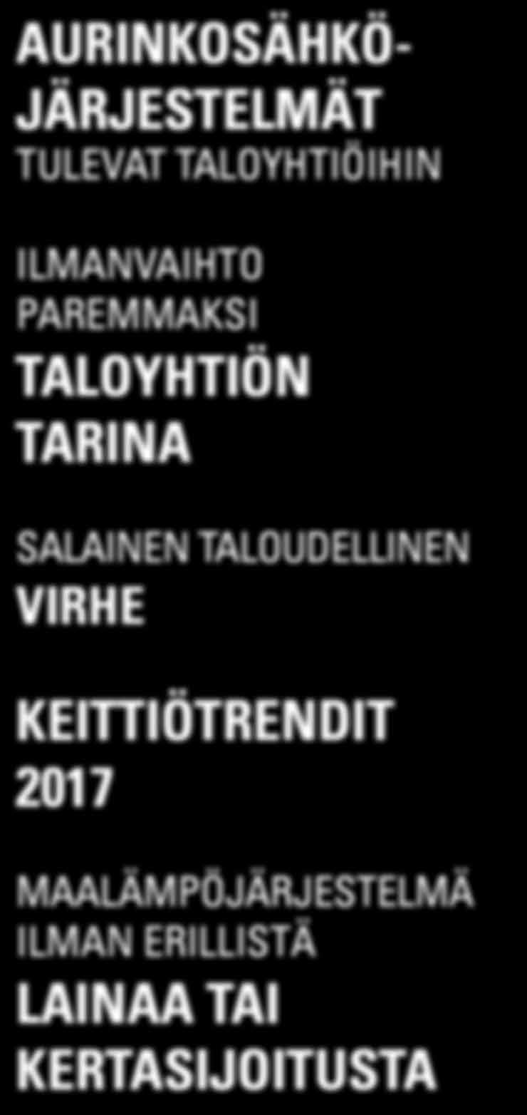 2017 MAALÄMPÖJÄRJESTELMÄ ILMAN ERILLISTÄ LAINAA TAI