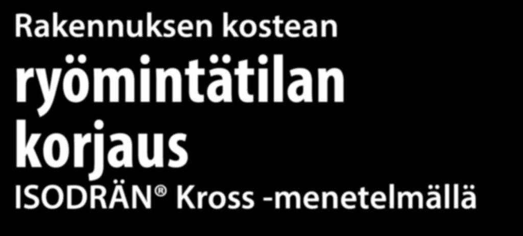 Rakennuksen kostean ryömintätilan korjaus Alapohjakorjaukset eivät ole tekijöille herkkuhommia, Mika Haavisto naurahtaa.