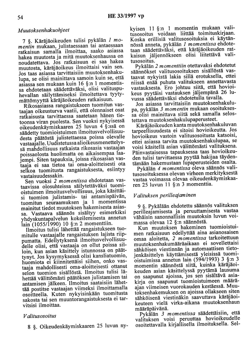 54 HE 33/1997 vp Muutoksenhakuohjeet 7.