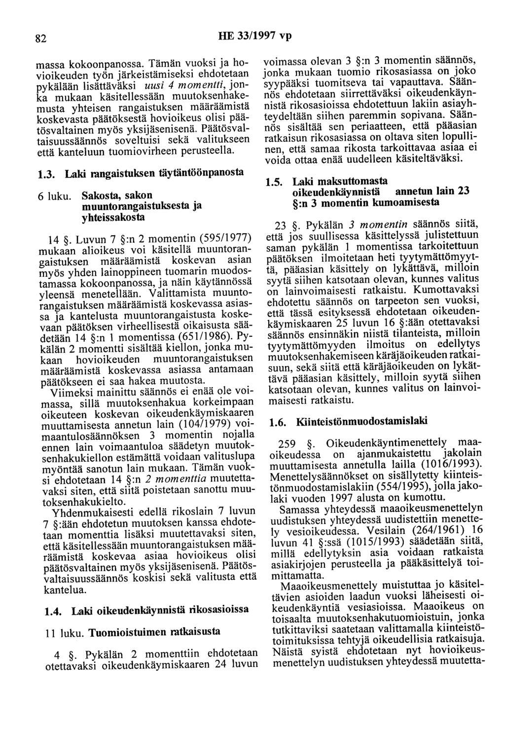 82 HE 33/1997 vp massa kokoonpanossa.