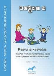 Kummi 14: Kasvu ja kasvatus