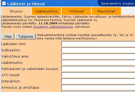 Esimerkki lääkeaineen haku Haluatko välttää turhaa kirjoittamista?