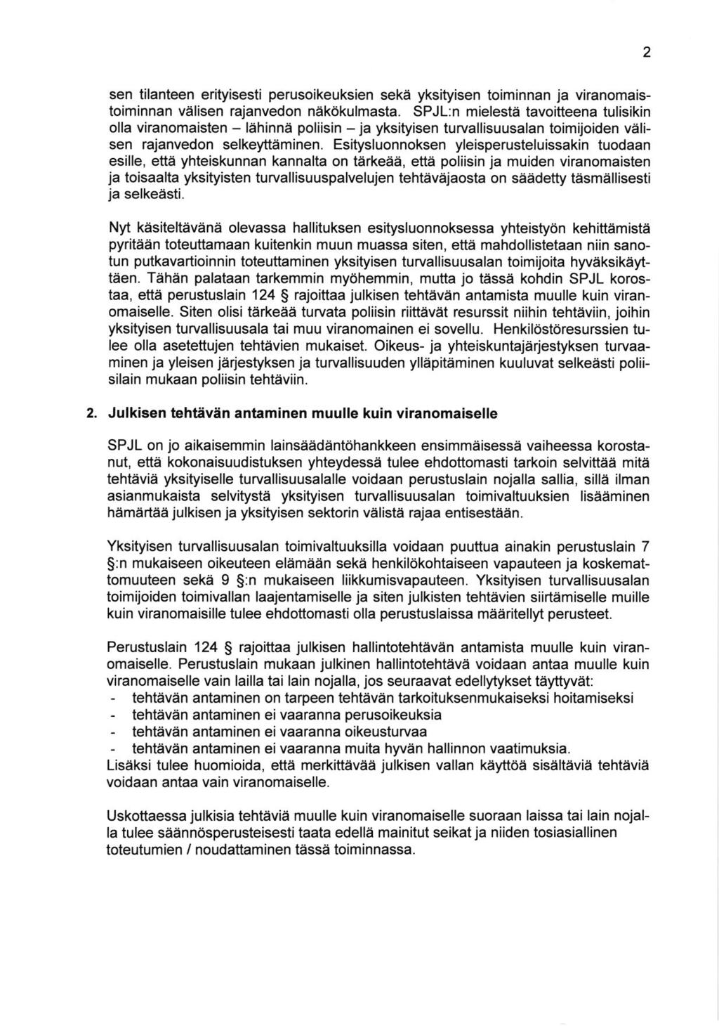 2 sen tilanleen erityisesti perusoikeuksien seka yksityisen toiminnan ja viranomaistoiminnan velisen rajanvedon nakdkulmasta.