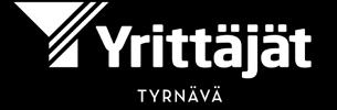 Yhdistys on myös mukana kunnan teettämässä yrittäjyystutkimuksessa ja tavoitteena on saada aikaan entistä yrittäjämyönteisempi kunta. Tästä hyötyvät niin yritykset kuin kunnan asukkaatkin.