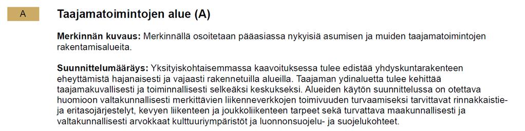 Nopolan alueen pohjoispuolelle on osoitettu teollisuus ja varastoaluetta.