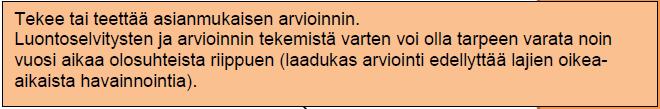 14 15, mitä ennakolliselta ohjaukselta ja vuorovaikutukselta edellytetään.