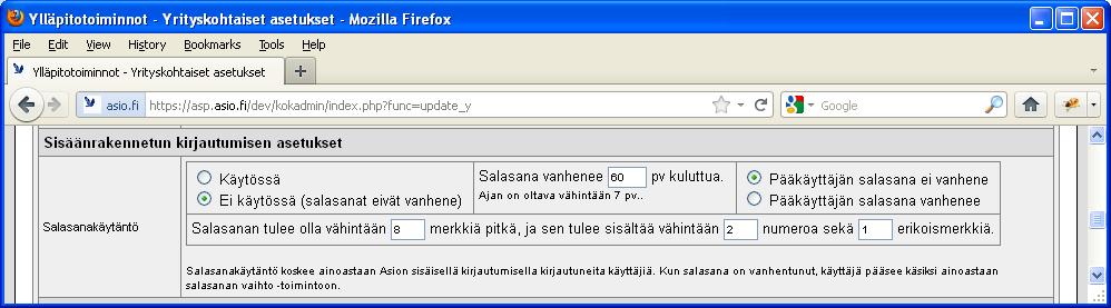 Salasanakäytäntö AsioEduERP v12 mahdollistaa pääkäyttäjän määrittelemän salasanapolitiikan sisäisille tunnuksille