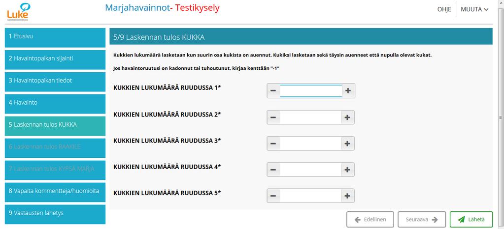 4.5. Laskennan tulos Tälle sivulle kirjataan koeruuduissa olevien kukkien, raakojen marjojen tai kypsien marjojen lukumäärät koeruuduissa (katso kohta 2.).