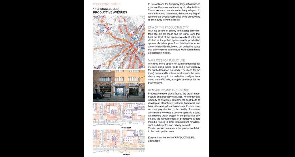 BRUSSELS (BE) PRODUCTIVE AVENUES kaupungistumisen perintönä ovat valtavat liikenneväylät, jotka