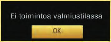 Jos moduulia ei ole asennettu, Ei tavallisen käyttöliittymän moduulia havaittu viesti tulee ruutuun. Katso moduulin ohjekäsikirjaa asetustietojen vuoksi.