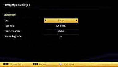 AntenneInstallasjon Hvis du velger ANTENNE muligheten fra Søk Type skjermen, vil TV søke etter digitale TV-sendinger i området. (Standard PIN-kode kan endres avhengig av landet som er valgt.