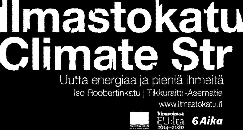 11.4..2017 TARJOUSPYYNTÖ ILMASTOKADUN TULOSVIESTINTÄ SEKÄ TULOSTEN JA DATAN VISUALISOINTI 1.