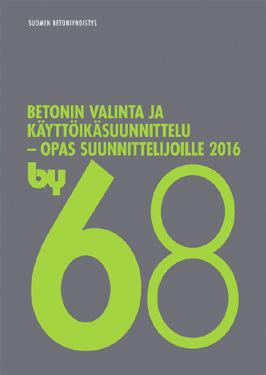 Betonirakenteiden käyttöikäsuunnittelu Jussi Tiainen Jouni Punkki, tekn.tri, professori Aalto-yliopisto, rakennustekniikan laitos jouni.punkki@aalto.fi Betoniviidakko Oy jouni.punkki@betoniviidakko.