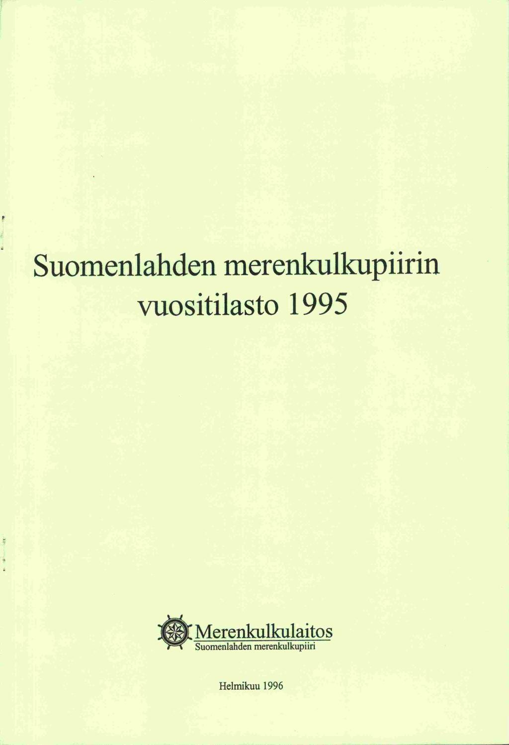 Suomenlanden merenkulkup i inn vuositilasto 1995