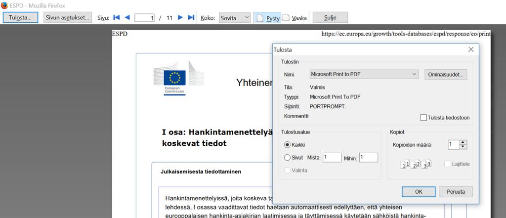 Pdf-tiedostoksi muuttaminen: paina Tulosta -painiketta. Sen jälkeen varsinainen tulostus pitää tehdä internet-selaimen tulostustoiminnolla.