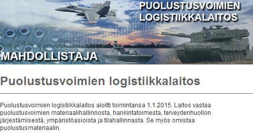 2LOGR Tammelan varaston tehtävä 2.Logistiikkarykmentti on Puolustusvoimien logistiikkalaitoksen johtajan alainen, itsenäinen tulosvastuullinen joukko-osasto.