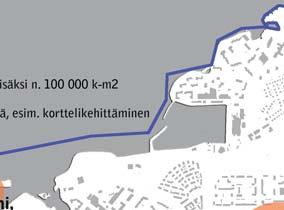 jopa ulkomailta. Liike-elämän kehi ämistä tukevia asioita on esite y sekä kartalla 1, maankäy ö e ä kartalla 2, liikenne.