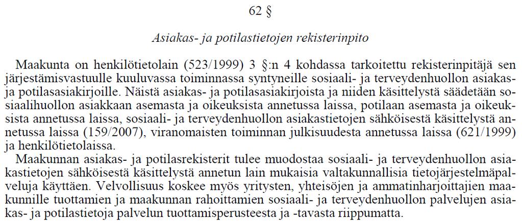 Maakunta eli järjestäjä on rekisterinpitäjä PTJ ja ATJ osalta Rekisterinpitoon ja Zetojärjestelmien