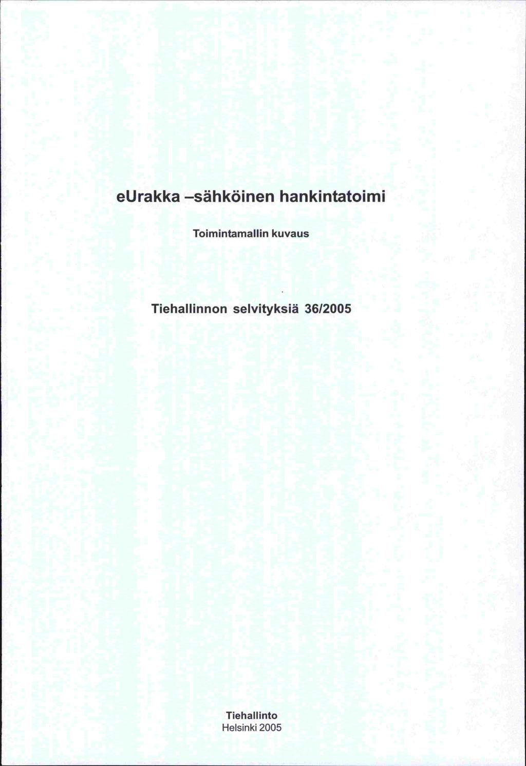 eurakka sähköinen hankintatoimi Toimintamallin kuvaus