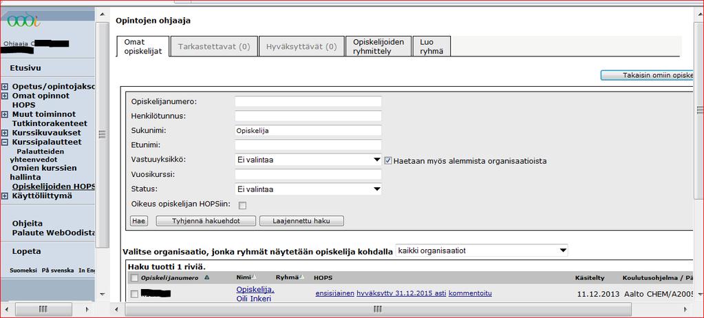 etusivulla olevasta kohdasta Hae opiskelijoita.