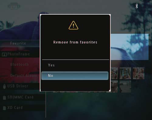 3 Valitse asetusvalikossa [Remove from favorites] ja» Näkyviin tulee vahvistusilmoitus.» Jos [Favorites]-albumi on valittu, näyttöön tulee eri asetusvalikko.